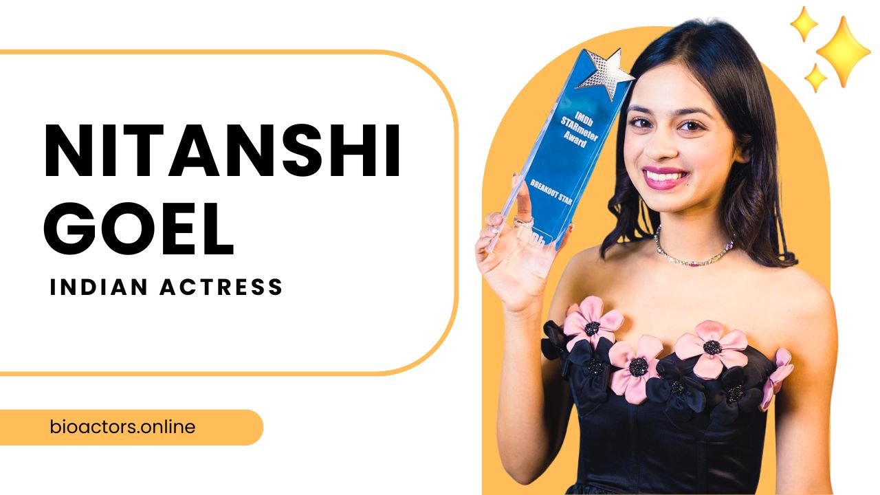 Nitanshi Goel Laapataa Ladies Age, Height, Net Worth & 7 Facts