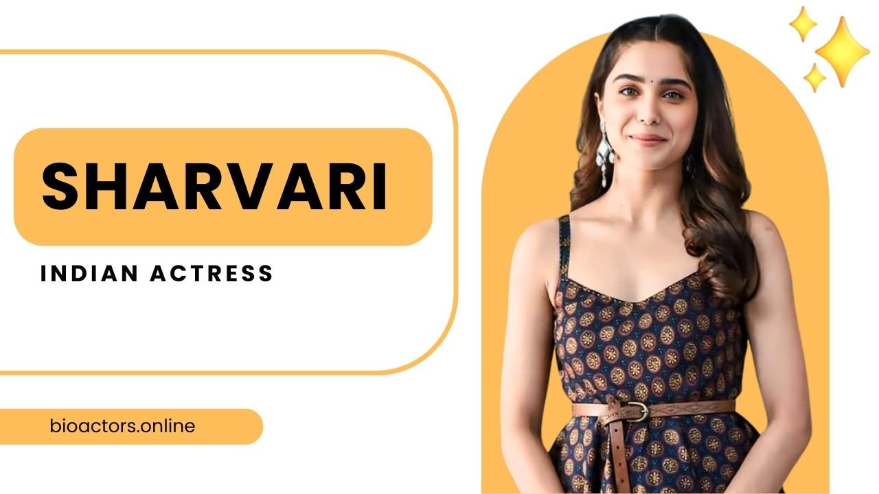 Sharvari Munjya Actress Age, Height, Family, Net Worth & Facts